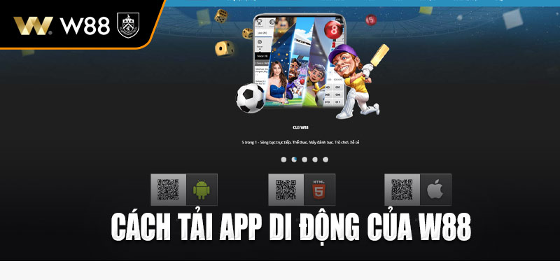 Cách tải app di động của W88